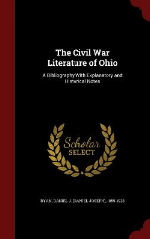 Civil War Literature of Ohio