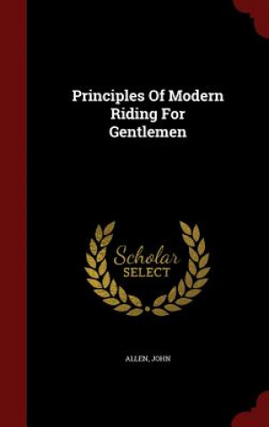 Principles of Modern Riding for Gentlemen