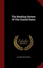 Banking System of the United States