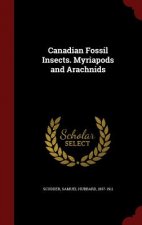 Canadian Fossil Insects. Myriapods and Arachnids