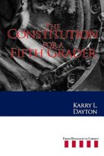 Constitution for a Fifth Grader