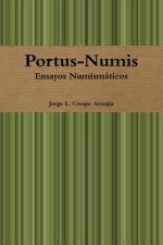Portus-Numis: Ensayos Numismaticos