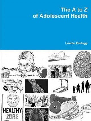 to Z of Adolescent Health