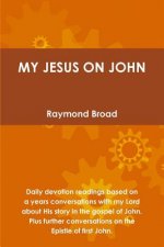 My Jesus on John