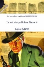 Merveilleux Exploits De Martin NUMA Le Roi Des Policiers Tome 4