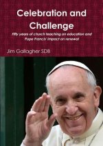 Celebration and Challenge