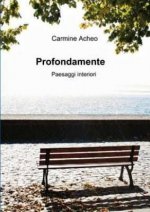 Profondamente Paesaggi Interiori