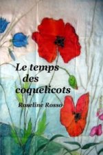 Temps Des Coquelicots