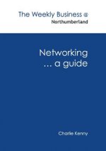 Networking ... a Guide