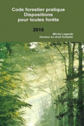 Code Forestier Dispositions Pour Toutes Forets
