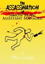 Assassination of Simon Bean: Assistant Manager