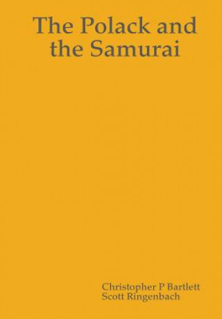 Polack and the Samurai