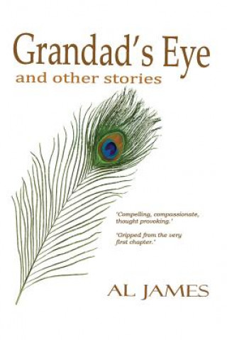 Grandad's Eye: and Other Stories