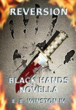 Reversion - Black Hands Novella