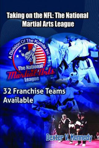 Taking on the NFL: the National Martial Arts League