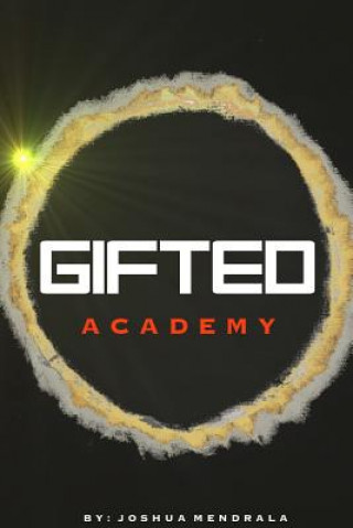 Gifted: Academy