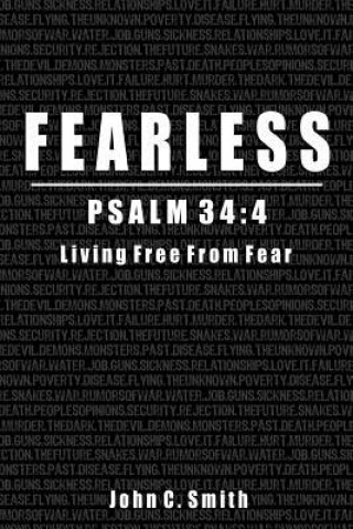 Fearless Psalm 34:4