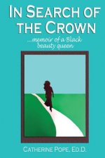 In Search of the Crown