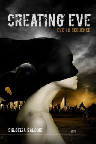 Creating Eve