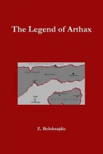 Legend of Arthax