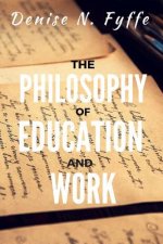 Philosophy of Education and Work
