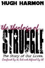 Theology of Struggle