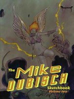 Mike Dubisch Sketchbook Volume 2