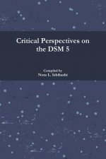 Critical Perspectives on the DSM 5