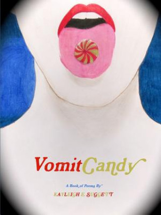 Vomit Candy