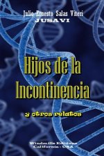 Hijos De La Incontinencia