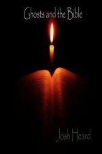 Ghosts and the Bible