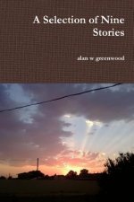 Selection of Nine Stories