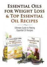 Essential Oils & Weight Loss for Beginners & Top Essential Oil Recipes