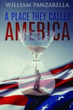 Place They Called America