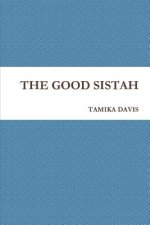 Good Sistah