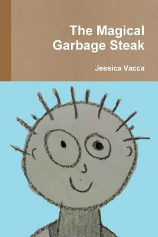 Magical Garbage Steak