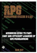 Rpg Programming Success in A Day