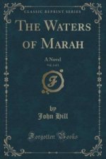 Waters of Marah, Vol. 2 of 3