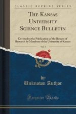 Kansas University Science Bulletin, Vol. 4