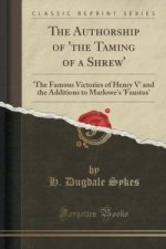 Authorship of 'The Taming of a Shrew'
