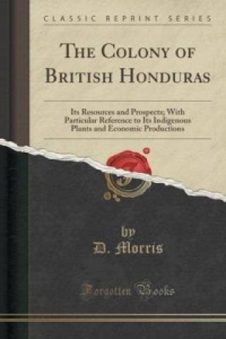 Colony of British Honduras