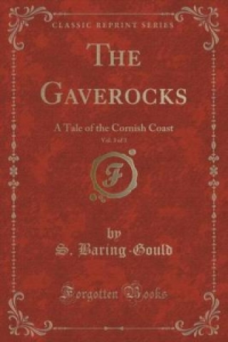 Gaverocks, Vol. 3 of 3