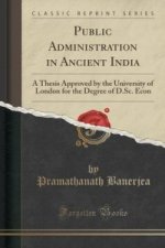 Public Administration in Ancient India