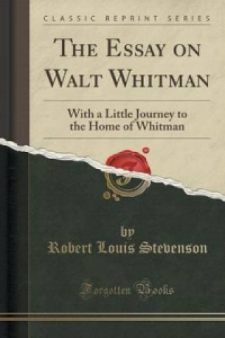 Essay on Walt Whitman