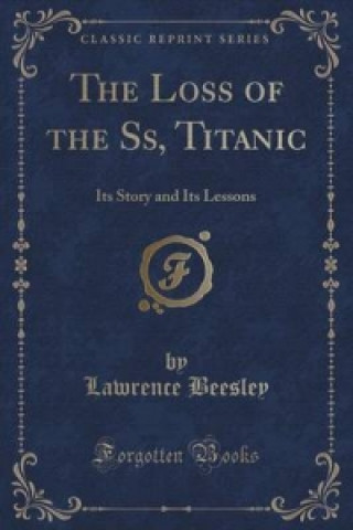 Loss of the SS, Titanic