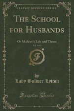 School for Husbands, Vol. 1 of 3