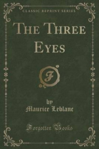 Three Eyes (Classic Reprint)