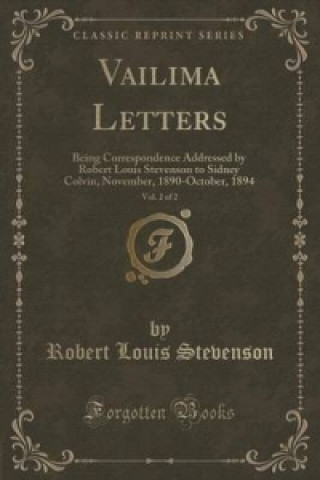 Vailima Letters, Vol. 2 of 2