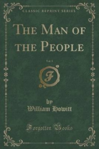 Man of the People, Vol. 3 (Classic Reprint)
