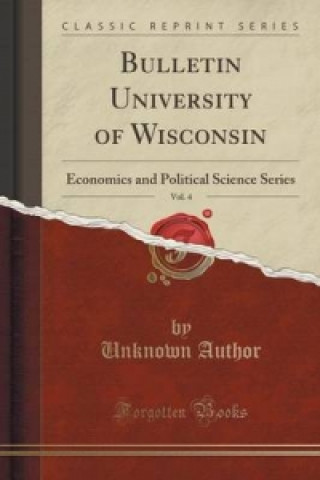 Bulletin University of Wisconsin, Vol. 4